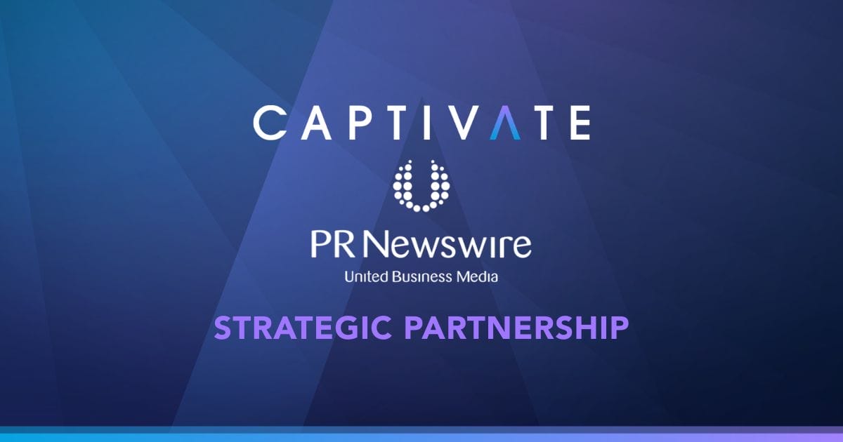 Captivate and PR Newswire announce strategic partnership with a purple and blue gradient background.