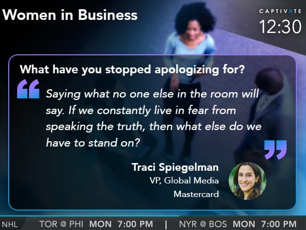 Quote about speaking truth from Traci Spiegelman, VP at Mastercard, featured in a Women in Business event.