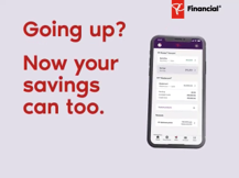 Mobile app displaying savings account details with text "Going up? Now your savings can too."