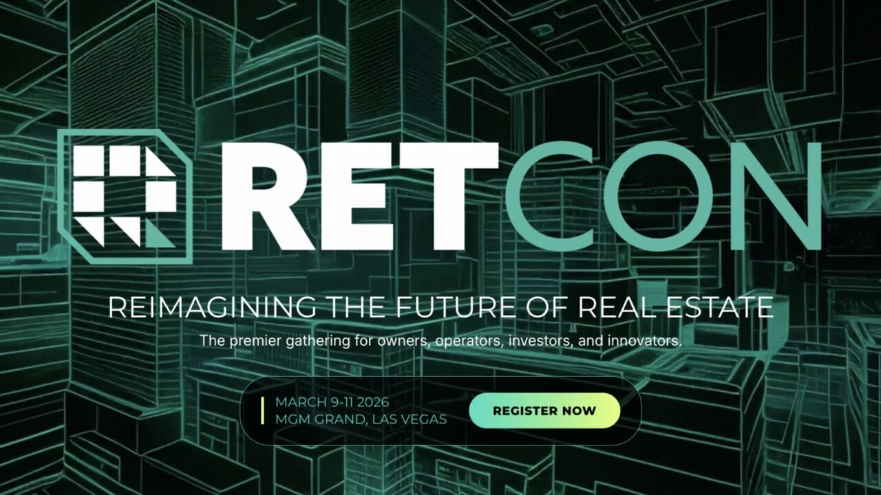 RETCON event banner: Reimagining the Future of Real-Estate, March 9-11, 2025, MGM Grand Las Vegas, Register Now