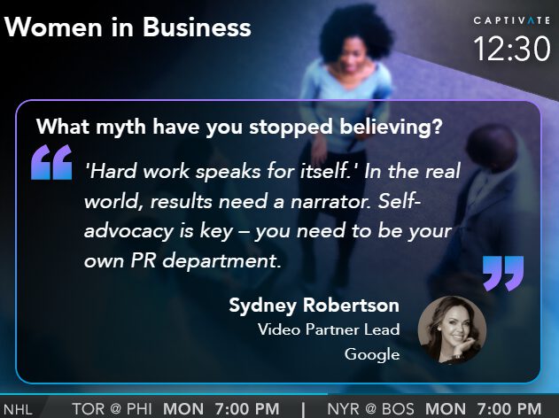 A quote about self-advocacy in business by Sydney Robertson, Google Video Partner Lead, with blurred background.
