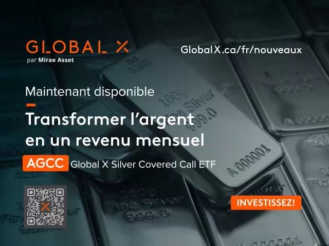 AGCC Global X Silver Covered Call ETF advertisement with silver bars and investment information in French.