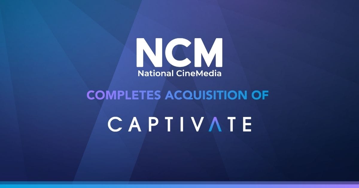 NCM National CineMedia completes acquisition of Captivate, graphic with blue and purple gradient background.
