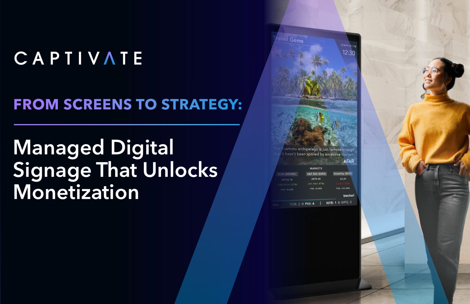 Woman viewing digital signage display with the text "Managed Digital Signage That Unlocks Monetization" on screen.