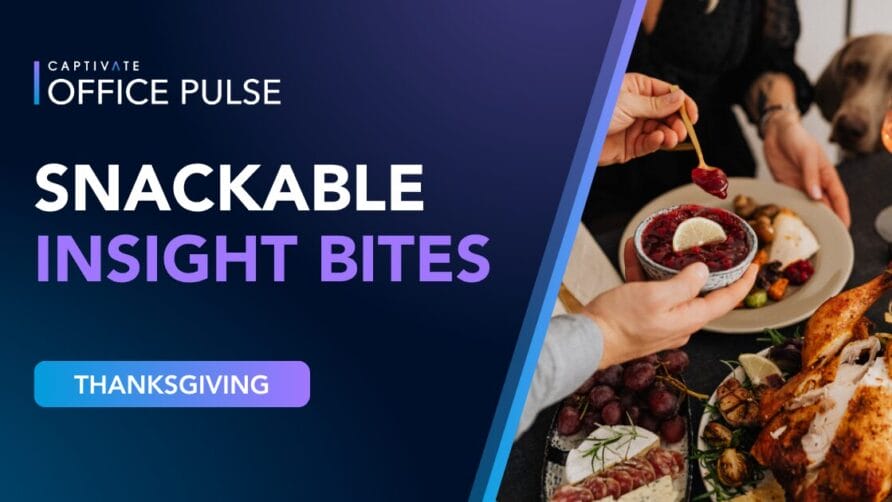 Thanksgiving dinner spread with fruits, turkey, and cranberry sauce next to text "Snackable Insight Bites" on Office Pulse banner.